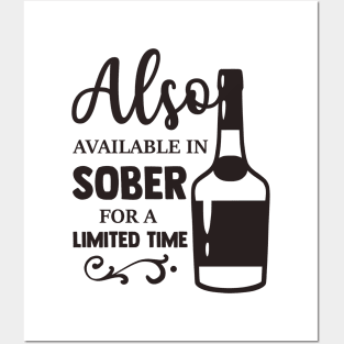 Also Available in Sober For A Limited Time Posters and Art